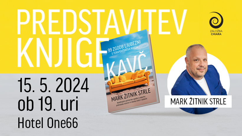 Mark Žitnik Strle predstavlja svojo knjigo Kavč - 15. maja 2024 ob 19. uri v hotelu One66 v Ljubljani. 