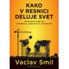 Kako v resnici deluje svet