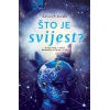 Što je svijest?