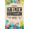 Ujetnica pragozda