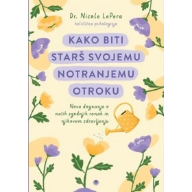 kako_biti_stars_svojemu_notranjemu_otroku