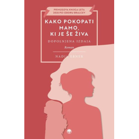 kako_pokopati_mamo_ki_je_se_ziva_dop_izd_1