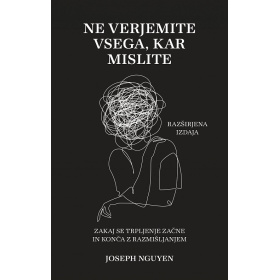 ne-verjemite-vsega-kar-mislite-razsirjena-izdaja