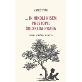nikoli_nisem_prestopil_solskega_praga