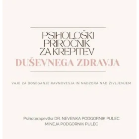 psiholoski_prirocnik_za_krepitev_dusevnega_zdravja