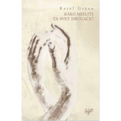 kako-misliti-ta-svet-drugace