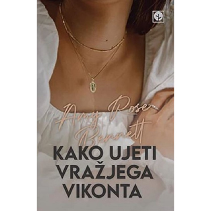 kako_ujeti_vrazjega_vikonta_amy_rose_bennett