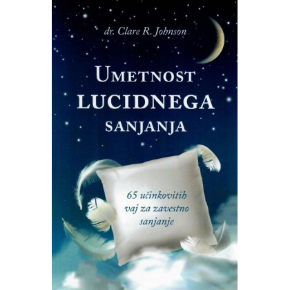 umetnost lucidnega sanjanja