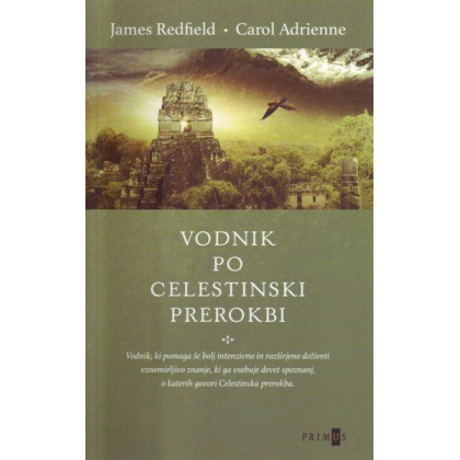 vodnik-po-celestinski-prerokbi