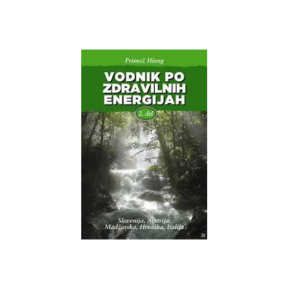 vodnik-po-zdravilnih-energijah-2del